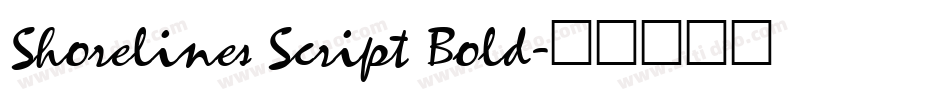 Shorelines Script Bold字体转换 Shorelines Script Bold字体转换
